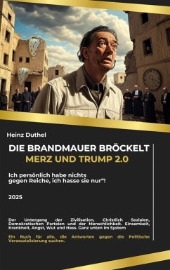 Cover Die Brandmauer bröckelt: Merz und Trump 2.0 (eBook, ePUB)