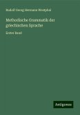 Methodische Grammatik der griechischen Sprache Methodische Grammatik der griechischen Sprache