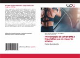 Prevención de amenorrea hipotalámica en mujeres atletas Prevención de amenorrea hipotalámica en mujeres atletas