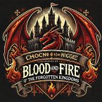 Blood and Fire: Chronicles of the Forgotten Realms (1, #1) (eBook, ePUB)