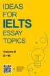 Ideas for IELTS Essay Topics. (Happy... - Bild 1