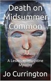 Death on Midsummer Common (Leslie and Pashtine Mysteries, #2) (eBook, ePUB) Death on Midsummer Common (Leslie and Pashtine Mysteries, #2) (eBook, ePUB)
