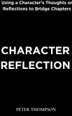 Character Reflection (eBook, ePUB)