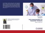 PAIN MANAGEMENT IN PEDIATRIC PATIENTS PAIN MANAGEMENT IN PEDIATRIC PATIENTS