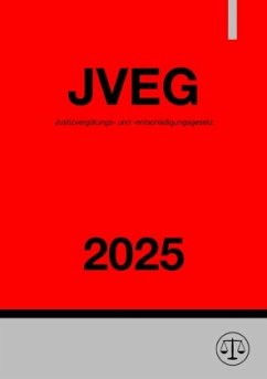 Justizvergütungs- und -entschädigungsgesetz - JVEG 2025 Cover Justizvergütungs- und -entschädigungsgesetz - JVEG 2025