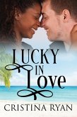 Lucky In Love (eBook, ePUB) Lucky In Love (eBook, ePUB)