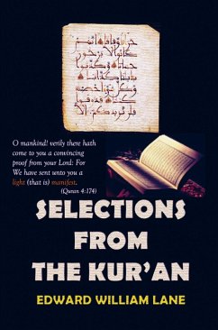 Selections From The Kur-an - Edward William Lane