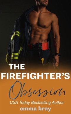 Cover The Firefighter's Obsession (Sweet and Spicy Insta-love, #22) (eBook, ePUB)