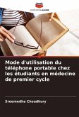 Mode d'utilisation du téléphone portable chez les étudiants en médecine de premier cycle Mode d'utilisation du téléphone portable chez les étudiants en médecine de premier cycle