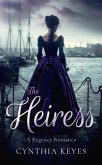 The Heiress The Heiress