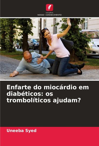 Enfarte do miocárdio em diabéticos: os trombolíticos ajudam?