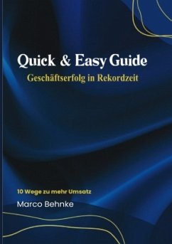 Cover Quick & Easy Guide Geschäftserfolg in Rekordzeit