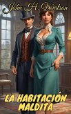 La habitación maldita (Los casos olvidados de Sherlock Holmes, #5) (eBook, ePUB) La habitación maldita (Los casos olvidados de Sherlock Holmes, #5) (eBook, ePUB)