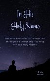 In His Holy Name (eBook, ePUB)