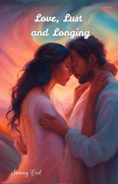 Love, Lust and Longing (eBook, ePUB) - Coil, Sammy