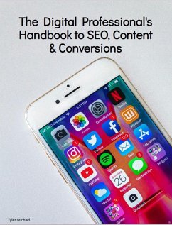Cover The Digital Professional's Handbook to SEO, Content, and Conversions (eBook, ePUB)