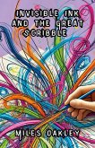 Invisible Ink and the Great Scribble (eBook, ePUB) Invisible Ink and the Great Scribble (eBook, ePUB)