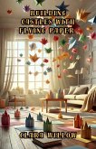 Building Castles with Flying Paper (eBook, ePUB)