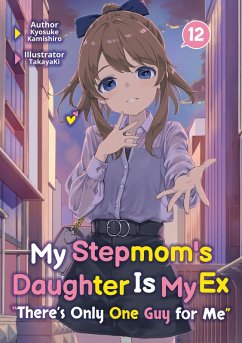 Cover My Stepmom's Daughter Is My Ex: Volume 12 (eBook, ePUB)