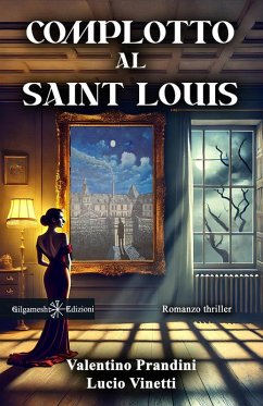 Cover Complotto al Saint Louis (eBook, ePUB)
