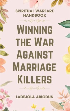 Cover Winning the War Against Marriage Killers (eBook, ePUB)