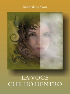La voce che ho dentro (eBook, ePUB) Cover La voce che ho dentro (eBook, ePUB)
