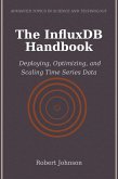 The InfluxDB Handbook (eBook, ePUB)