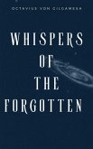 Whispers of the Forgotten (Ascendancy, #1) (eBook, ePUB) Whispers of the Forgotten (Ascendancy, #1) (eBook, ePUB)