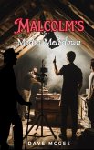 Malcolm's Media Meltdown (eBook, ePUB)