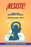 ¡RESISTE! (eBook, ePUB) ¡RESISTE! (eBook, ePUB)