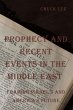 PROPHECY AND RECENT EVENTS IN THE... - Bild 1