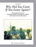 Why Did You Come If You Leave Again? (eBook, ePUB)