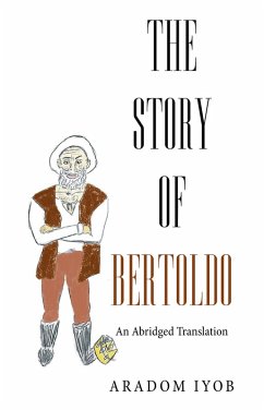 The Story of Bertoldo (eBook, ePUB) - Iyob, Aradom