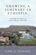 Growing a Seminary in Ethiopia: (eBook,... - Bild 1