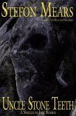 Uncle Stone Teeth (eBook, ePUB)