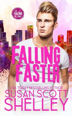 Falling Faster (The Falling series, #1) (eBook, ePUB) - Shelley, Susan Scott