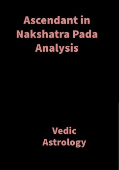 Cover Ascendant in Nakshatra Pada Analysis (eBook, ePUB)