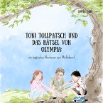 Toni Tollpatsch und das Rätsel von Olympia (MP3-Download)