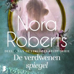 De verdwenen spiegel (MP3-Download) - Roberts, Nora