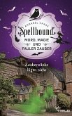 Spellbound - Zaubertränke lügen nicht (eBook, ePUB) Spellbound - Zaubertränke lügen nicht (eBook, ePUB)