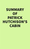 Summary of Patrick Hutchison's CABIN (eBook, ePUB) Summary of Patrick Hutchison's CABIN (eBook, ePUB)