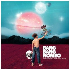 A Heartbreaker'S Guide To The Galaxy - Bang Bang Romeo