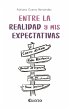 Entre la realidad y mis expectativas... - Bild 1