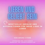 Lieben und geliebt sein (MP3-Download)