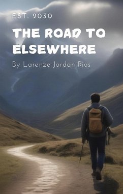 Cover The Road to Elsewhere (eBook, ePUB)