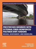 Prestressed Members with External Fiber-Reinforced Polymer (FRP) Tendons (eBook, ePUB)