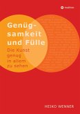 Genügsamkeit und Fülle (eBook, ePUB)