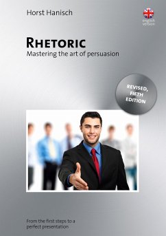 Cover Rhetoric - Mastering the Art of Persuasion (eBook, ePUB)
