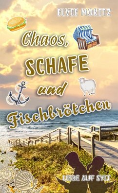 Cover Chaos, Schafe und Fischbrötchen (eBook, ePUB)
