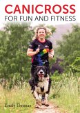 Canicross for Fun and Fitness (eBook, ePUB)
